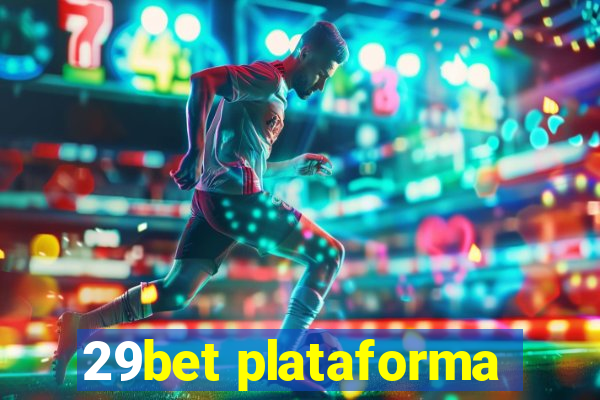 29bet plataforma